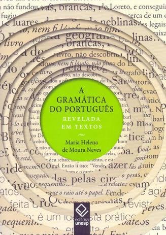capa do livro a gramática do português de maria helena de moura neves