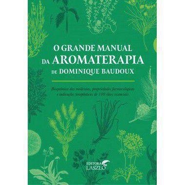 capa do livro o grande manual da aromaterapia