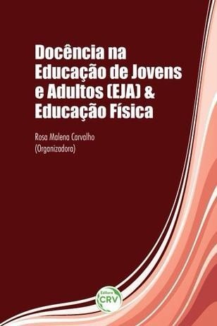 capa do livro docência na educação de jovens e adultos (eja) e educação física