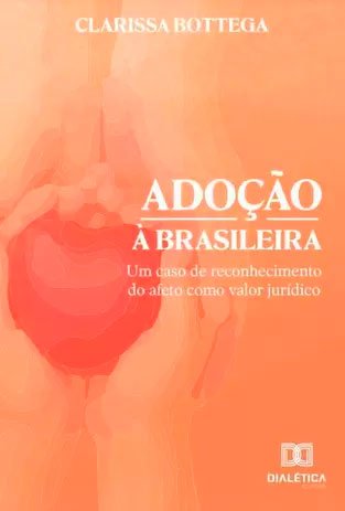 Livro Adoção à brasileira